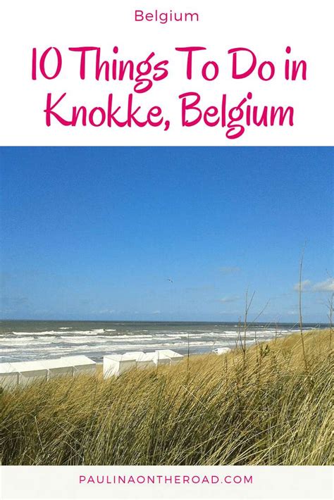 Lets explore the coolest things to do in Knokke Beach, Belgium! Knokke Heist, Belgium is the ...