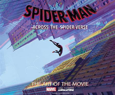 ‘Spider-Man: Across the Spider-Verse: The Art of the Film’ On-Sale Now | Marvel