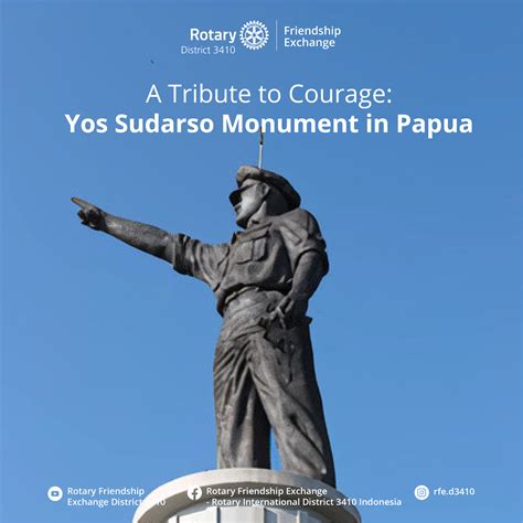 The Yos Sudarso Monument in Papua is dedicated to honoring the services ...