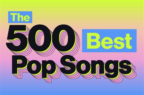 Best Pop Songs of All Time: 500 Hits That Appeared on the Hot 100