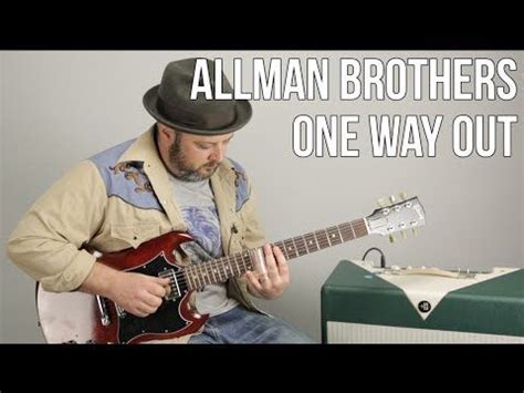 Allman Brothers "One Way Out" Guitar Lesson - Southern Rock, Greg Allman | Blues guitar lessons ...