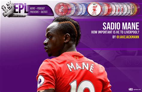 How important is Sadio Mane to Liverpool?