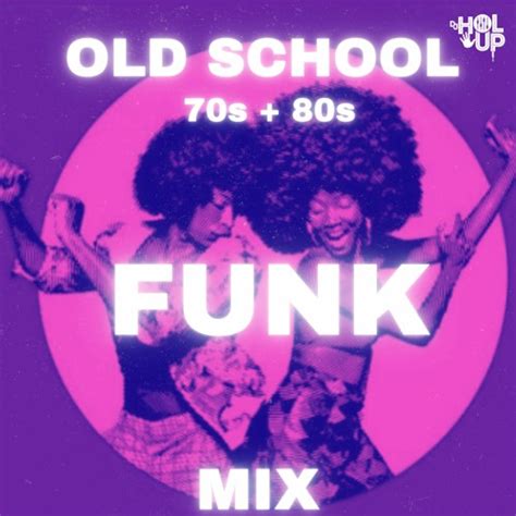 Stream Old School 70s and 80s Funk Mix | Rick James | Shalamar | George Clinton by DJ Hol Up ...