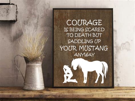 Mustang Horse Art Print, Mustang Horse Gift, Mustang Poster, Courage Is, Western Art Print, Gift ...