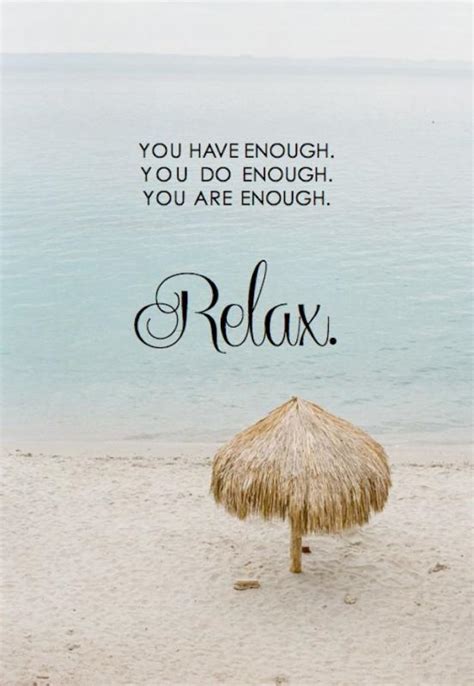 Relaxation Quotes | Relaxation Sayings | Relaxation Picture Quotes