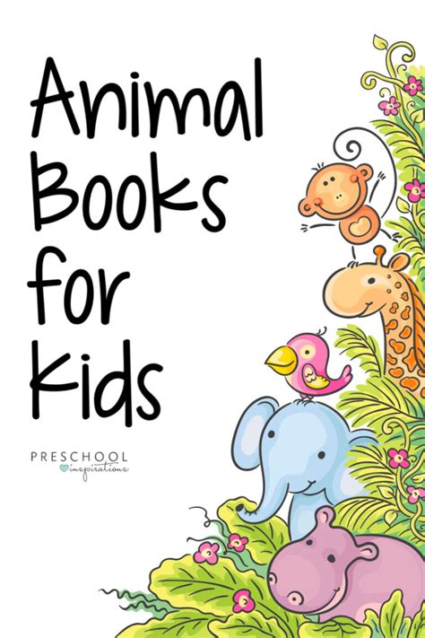 The Best Animal Books for Kids - Preschool Inspirations