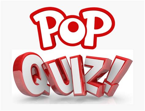 Transparent Pop Quiz Clipart - Pop Quiz Clipart, HD Png Download - kindpng