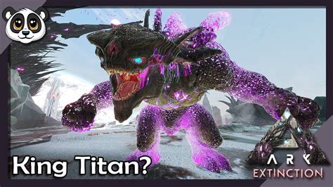 The King Titan! | ARK: Extinction - YouTube