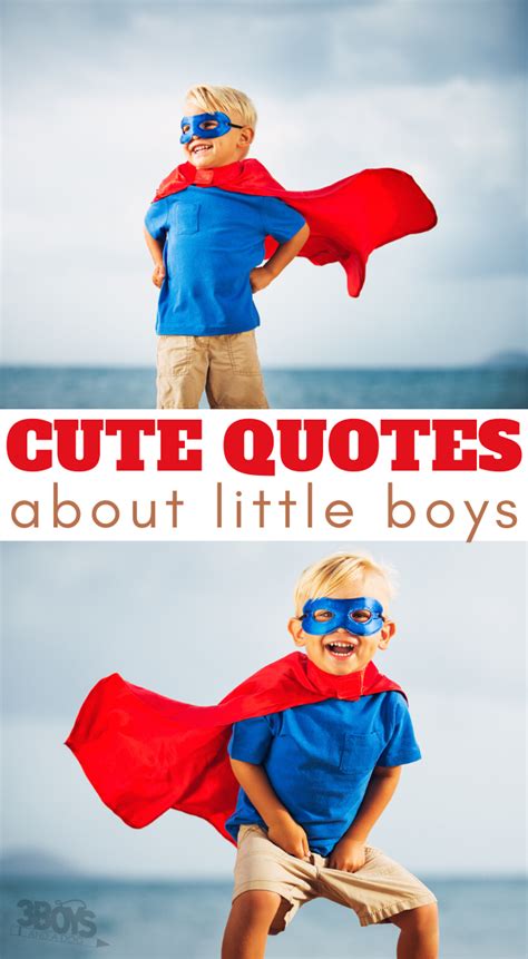 Adorable Quotes About Boys: Celebrate Your Little Man's Joy