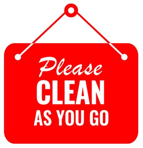 What is a Clean As You Go Policy? Get Started Now!