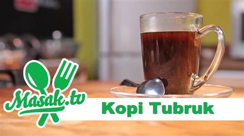 Kopi Tubruk | Minuman | Vidio