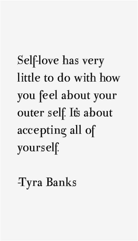 Tyra Banks Quotes & Sayings