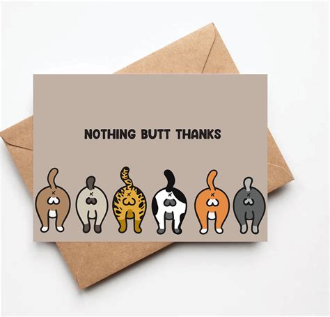 Funny Thank You Card Funny Cat Thank You Card Nothing Butt - Etsy