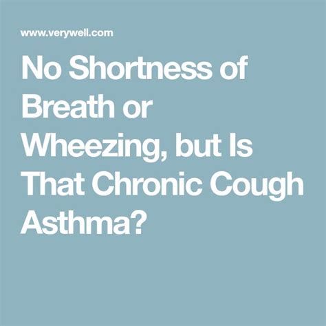 Cough-Variant Asthma: Symptoms, Treatment, and Diagnosis | Chronic cough, Cough, Asthma