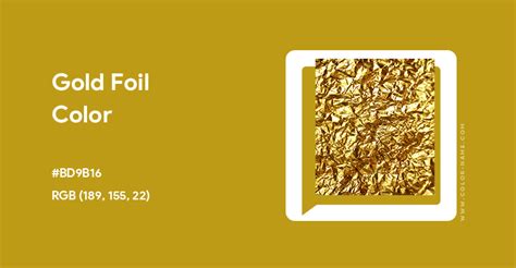 Gold Foil color hex code is #BD9B16