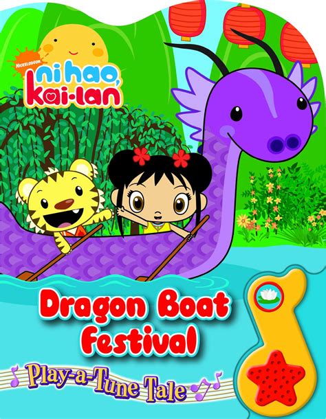 Image - Play-a-Tune Tale Ni Hao, Kai-Lan Dragon Boat Festival .jpg | Ni ...