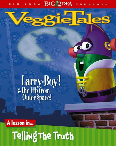 VeggieTales : LarryBoy and the Fib From Outer Space (1997) - Tim Hodge, Phil Vischer, Brian K ...