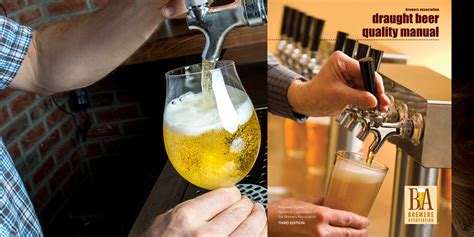 Draught Beer Quality Manual Updated to Reflect Current Best Practices ...