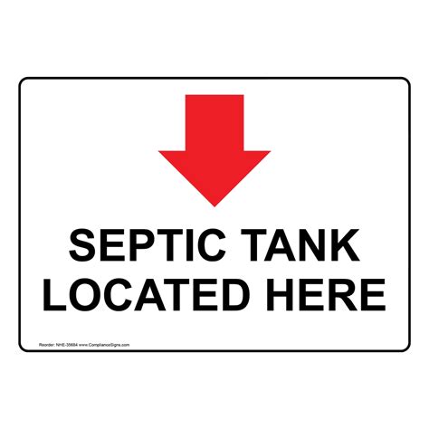 Information Sign - Septic Tank Located Here [With Down Arrow]