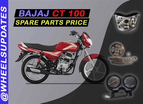 Bajaj CT 100 spare parts price list in India 2021 - Wheelsupdates