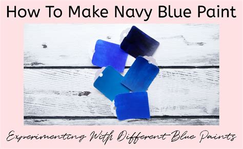 How To Make Navy Blue Paint: Easy Color Mixing For Beginners - Squishing Paint