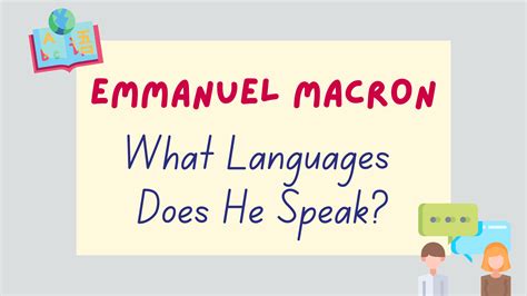 What Languages Does Emmanuel Macron Speak? (With Videos) - Lingalot