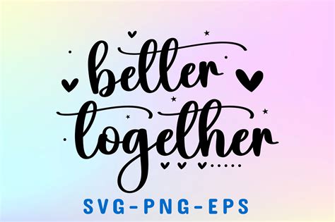 Better Together SVG Graphic by mrdesign24 · Creative Fabrica