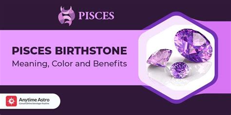 Pisces Birthstone Meaning and Its Benefits