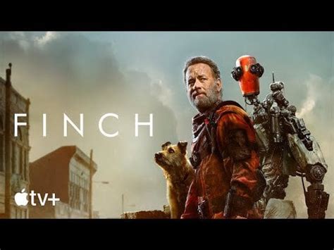 Finch — Official Trailer | Apple TV+ : r/tvadicto