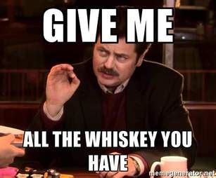 Whiskey Meme List: The Best Whiskey Memes on the Internet - Thrillist