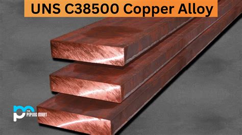 UNS C38500 Copper Alloy - Composition, Properties, And Uses