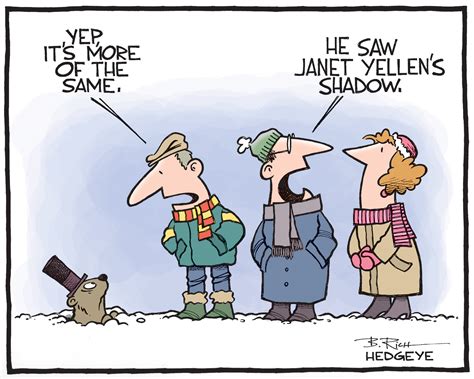 Cartoon of the Day: Groundhog Day for the Fed Hedgeye Keith McCullough