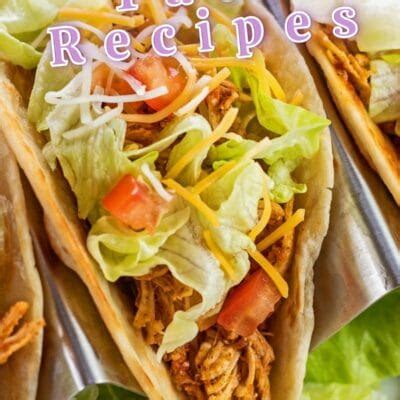 Best Taco Recipes (20+ Tasty Recipes For Amazing Taco Night Meals!)