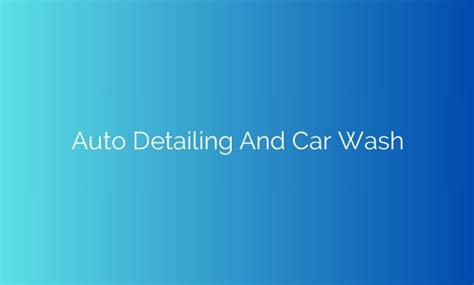 Unveiling The Secrets Of Auto Detailing: How Professionals Transform ...