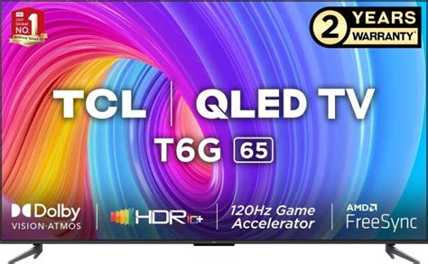 TCL 164 cm (65 inch) QLED Ultra HD (4K) Smart Google TV Hands-Free Voice Control (65T6G) Price ...