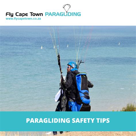 Paragliding Safety Tips | Pilot Tips | Fly Cape Town | Safety tips ...