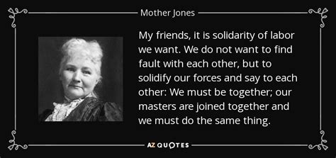 TOP 25 QUOTES BY MOTHER JONES (of 59) | A-Z Quotes