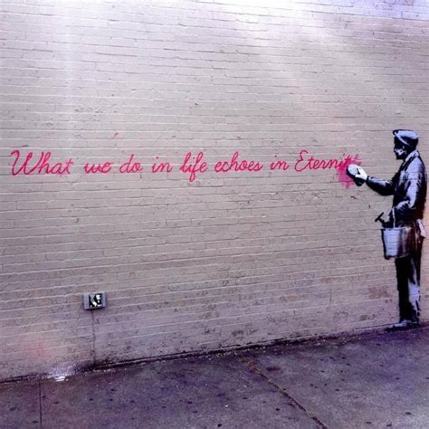 Banksy Quotes Author of Wall and Piece