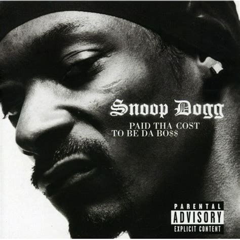 Snoop Dogg - Paid Tha Cost to Be Da Boss - CD - Walmart.com - Walmart.com