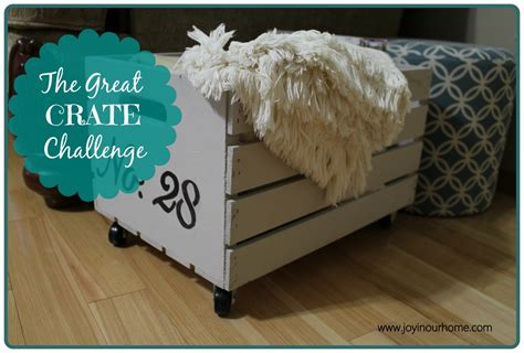 The Great Crate Challenge | Joy in Our Home