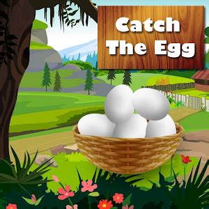 Catch The Egg - Latest version for Android - Download APK