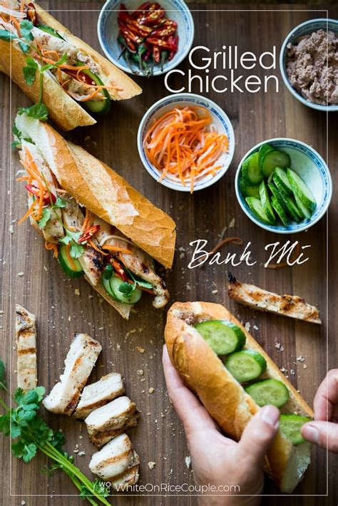 Vietnamese Grilled Chicken Banh Mi Recipe EASY | White On Rice Couple