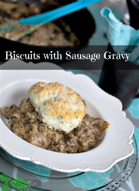 Venison Sausage Gravy with Sage Biscuits - Spinach Tiger