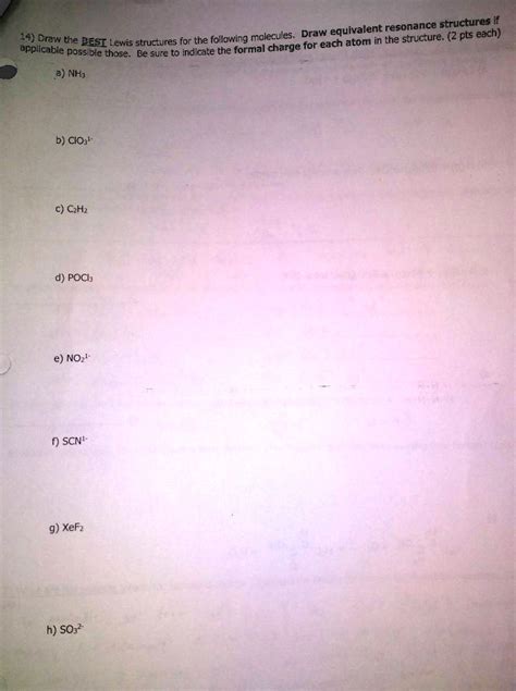 SOLVED: Equivalent Resonance Structures #14: Draw the BEST Lewis ...