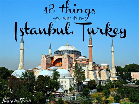 What To Do In Istanbul | Hungry for Travels | Turkey Travel Tips and Guides