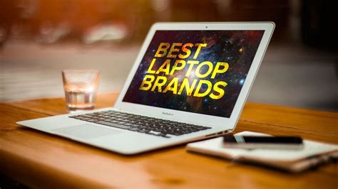 Top Laptop Brands in the World - 13 Best Laptop Brands of 2019