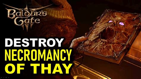 How to Destroy the Ancient Tome - Destroy 'Necromancy of Thay' Book | Baldur's Gate 3 (BG3 ...