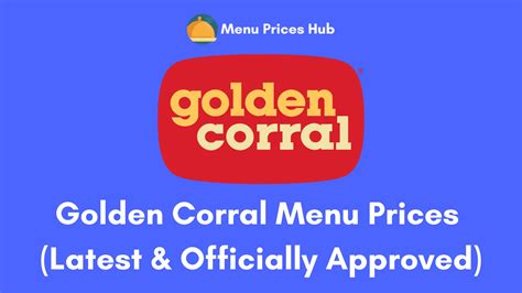 Golden Corral Menu Prices (Updated: July 2023)