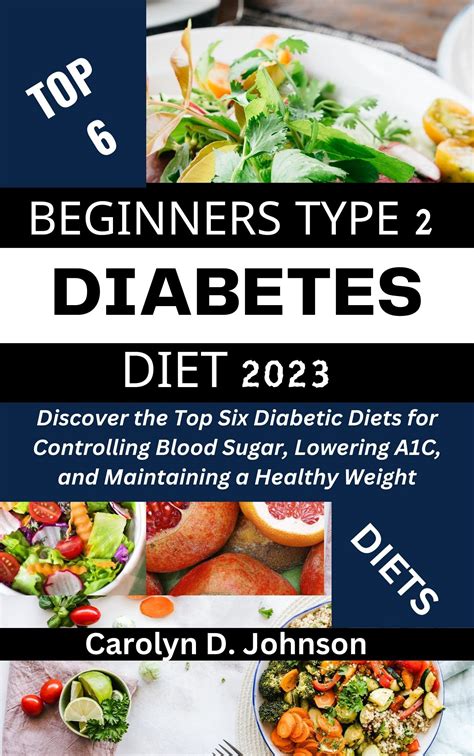 Beginners Type 2 Diabetes Diet 2023: Discover the Top Six Diabetic Diets for Controlling Blood ...