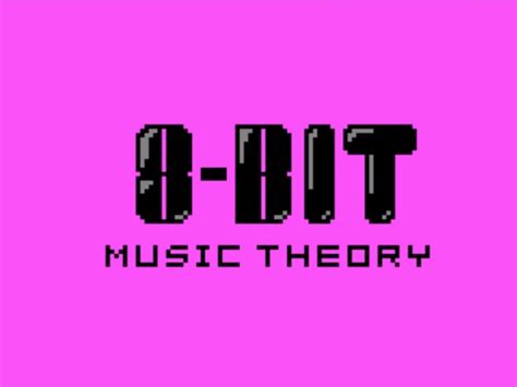 8-Bit Music Theory — MAGWest